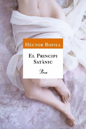 PRINCIPI SATANIC, EL | 9788484370130 | BOFILL, HECTOR | Galatea Llibres | Librería online de Reus, Tarragona | Comprar libros en catalán y castellano online