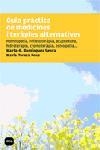 GUIA PRACTICA DE MEDICINES I TERAPIES ALTERNATIVAS | 9788496499119 | VV.AA | Galatea Llibres | Librería online de Reus, Tarragona | Comprar libros en catalán y castellano online
