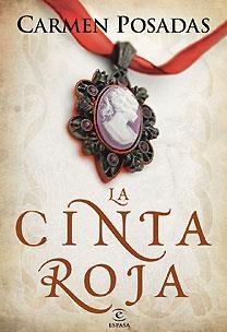 CINTA ROJA, LA | 9788467028751 | POSADAS, CARMEN | Galatea Llibres | Librería online de Reus, Tarragona | Comprar libros en catalán y castellano online