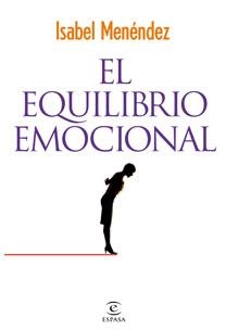 EQUILIBRIO EMOCIONAL, EL | 9788467029239 | MENENDEZ, ISABEL | Galatea Llibres | Llibreria online de Reus, Tarragona | Comprar llibres en català i castellà online