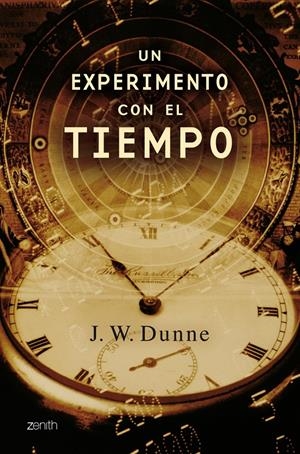 EXPERIMENTO CON EL TIEMPO, UN | 9788408079583 | DUNNE, J.W. | Galatea Llibres | Librería online de Reus, Tarragona | Comprar libros en catalán y castellano online