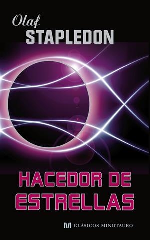 HACEDOR DE ESTRELLAS | 9788445077054 | STAPLEDON, OLAF | Galatea Llibres | Librería online de Reus, Tarragona | Comprar libros en catalán y castellano online