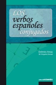 VERBOS ESPAÑOLES CONJUGADOS | 9788480639170 | ANTAS, DELMIRO | Galatea Llibres | Llibreria online de Reus, Tarragona | Comprar llibres en català i castellà online