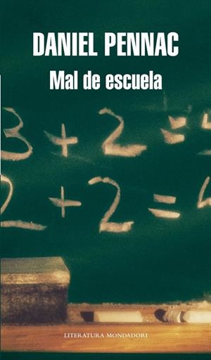 MAL DE ESCUELA | 9788439721291 | PENNAC, DANIEL | Galatea Llibres | Llibreria online de Reus, Tarragona | Comprar llibres en català i castellà online