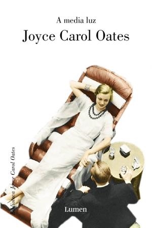 A MEDIA LUZ | 9788426416896 | OATES, JOYCE CAROL | Galatea Llibres | Librería online de Reus, Tarragona | Comprar libros en catalán y castellano online