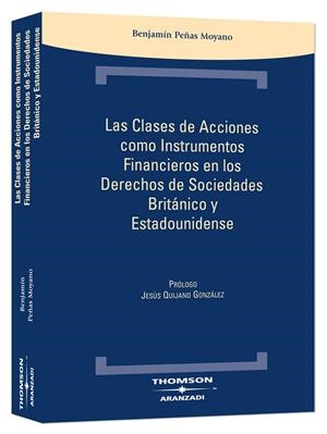CLASES DE ACCIONES COMO INSTRUMENTOS FINANCIEROS EN LOS DERECHOS DE SOCIEDADES  | 9788483558034 | PEÑAS, BENJAMIN | Galatea Llibres | Librería online de Reus, Tarragona | Comprar libros en catalán y castellano online