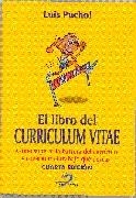 LIBRO DEL CURRICULUM VITAE, EL | 9788479788629 | PUCHOL, LUIS | Galatea Llibres | Librería online de Reus, Tarragona | Comprar libros en catalán y castellano online