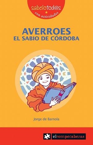 AVERROES, EL SABIO DE CORDOBA | 9788496751484 | DE BARROLA, JORGE | Galatea Llibres | Llibreria online de Reus, Tarragona | Comprar llibres en català i castellà online
