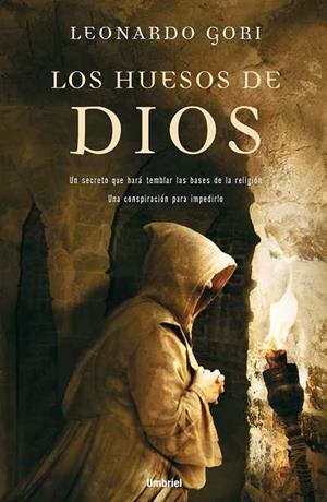 HUESOS DE DIOS, LOS | 9788489367470 | GORI, LEONARDO | Galatea Llibres | Librería online de Reus, Tarragona | Comprar libros en catalán y castellano online