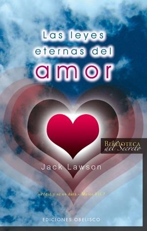 LEYES ETERNAS DEL AMOR, LAS | 9788497774758 | LAWSON, JACK | Galatea Llibres | Llibreria online de Reus, Tarragona | Comprar llibres en català i castellà online