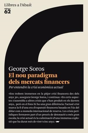 NOU PARADIGMA DELS MERCATS FINANCERS | 9788429761658 | SOROS, GEORGES | Galatea Llibres | Llibreria online de Reus, Tarragona | Comprar llibres en català i castellà online