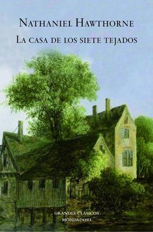 CASA DE LOS SIETE TEJADOS, LA | 9788439721420 | HAWTHORNE, NATHANIEL | Galatea Llibres | Llibreria online de Reus, Tarragona | Comprar llibres en català i castellà online