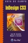 INDESIGN CS3 GUIA DE CAMPO | 9788478978885 | COVIELLA, JOSE | Galatea Llibres | Librería online de Reus, Tarragona | Comprar libros en catalán y castellano online