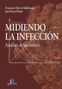 MIDIENDO LA INFECCION | 9788479788810 | HERVAS, FCO | Galatea Llibres | Librería online de Reus, Tarragona | Comprar libros en catalán y castellano online