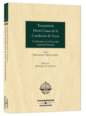 TRANSMISION MORTIS CAUSA DE LA CONDICION DE SOCIO | 9788483557600 | FERNANDEZ, ANA | Galatea Llibres | Librería online de Reus, Tarragona | Comprar libros en catalán y castellano online