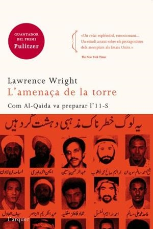 AMENAÇA DE LA TORRE, L' | 9788496499980 | WRIGHT, LAWRENCE | Galatea Llibres | Librería online de Reus, Tarragona | Comprar libros en catalán y castellano online