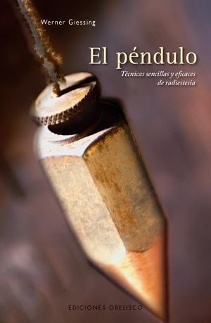 PENDULO, EL | 9788497774772 | GIESSING, WERNER | Galatea Llibres | Llibreria online de Reus, Tarragona | Comprar llibres en català i castellà online