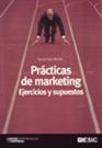 PRACTICAS DE MARKETING, EJERCICIOS Y SUPUESTOS | 9788473565639 | SAN MARTIN, SONIA | Galatea Llibres | Llibreria online de Reus, Tarragona | Comprar llibres en català i castellà online