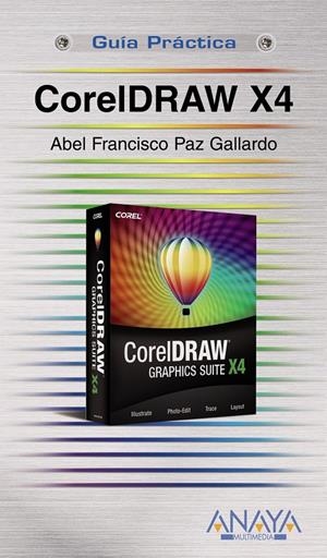 COREL DRAW X4 | 9788441524545 | PAZ GALLARDO, ABEL | Galatea Llibres | Librería online de Reus, Tarragona | Comprar libros en catalán y castellano online