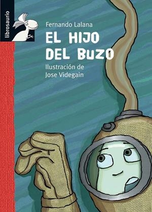 HIJO DEL BUZO, EL | 9788479422684 | LALANA, FERNANDO | Galatea Llibres | Llibreria online de Reus, Tarragona | Comprar llibres en català i castellà online