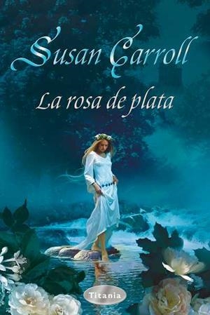 ROSA DE PLATA, LA | 9788496711457 | CARROLL, SUSAN | Galatea Llibres | Librería online de Reus, Tarragona | Comprar libros en catalán y castellano online
