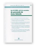 LLEI 31/1995 DE 8 DE NOVIEMBRE, DE PREVENCIO DE RISCOS LABOR | 9788439354550 | AAVV | Galatea Llibres | Llibreria online de Reus, Tarragona | Comprar llibres en català i castellà online