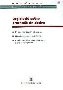 LEGISLACIO SOBRE PROTECCIO DE DADES | 9788439363262 | Galatea Llibres | Librería online de Reus, Tarragona | Comprar libros en catalán y castellano online
