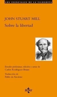 SOBRE LA LIBERTAD | 9788430947058 | MILL, JOHN STUART | Galatea Llibres | Llibreria online de Reus, Tarragona | Comprar llibres en català i castellà online