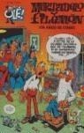 MORTADELO Y FILEMON 100 AÑOS DE CÓMIC | 9788440677617 | IBÁÑEZ, F. | Galatea Llibres | Llibreria online de Reus, Tarragona | Comprar llibres en català i castellà online