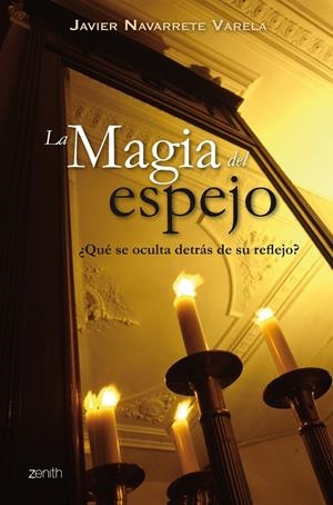 MAGIA DEL ESPEJO, LA | 9788408063797 | JAVIER NAVARRETE | Galatea Llibres | Llibreria online de Reus, Tarragona | Comprar llibres en català i castellà online
