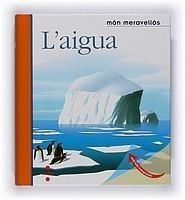 AIGUA | 9788466120951 | GALLIMARD JEUNESSE | Galatea Llibres | Librería online de Reus, Tarragona | Comprar libros en catalán y castellano online