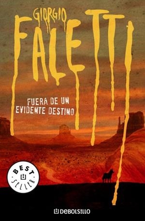 FUERA DE UN EVIDENTE DESTINO | 9788483468166 | FALETTI, GIORGIO | Galatea Llibres | Librería online de Reus, Tarragona | Comprar libros en catalán y castellano online