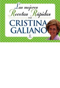 MEJORES RECETAS RAPIDAS | 9788467029512 | GALIANO, CRISTINA | Galatea Llibres | Llibreria online de Reus, Tarragona | Comprar llibres en català i castellà online