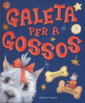 GALETA PER A GOSSOS | 9788426137067 | COOPER, HELEN | Galatea Llibres | Librería online de Reus, Tarragona | Comprar libros en catalán y castellano online