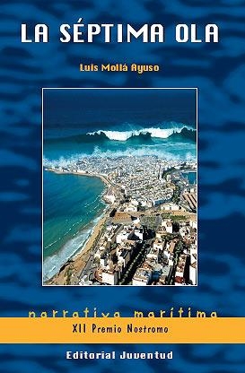 SEPTIMA OLA, LA | 9788426137210 | MOLLA AYUSO, LUIS | Galatea Llibres | Llibreria online de Reus, Tarragona | Comprar llibres en català i castellà online