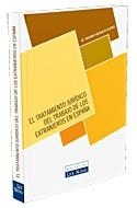 TRATAMIENTO JURÍDICO DEL TRABAJO DE LOS EXTRANJEROS EN ESPAÑA | 9788484067351 | VALDUEZA BLANCO, MARÍA DOLORES | Galatea Llibres | Llibreria online de Reus, Tarragona | Comprar llibres en català i castellà online