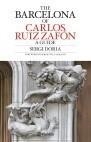 CARLOS RUIZ ZAFÓN'S BARCELONA GUIDE | 9788408082576 | DÒRIA, SERGI | Galatea Llibres | Llibreria online de Reus, Tarragona | Comprar llibres en català i castellà online