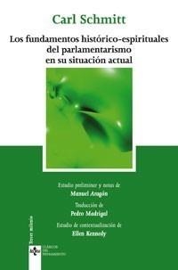 FUNDAMENTOS HISTÓRICOS-ESPIRITUALES DEL PARLAMENTARISMO EN SU SITUACIÓN ACTU | 9788430948321 | SCHMITT, CARL | Galatea Llibres | Llibreria online de Reus, Tarragona | Comprar llibres en català i castellà online