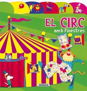 CIRC, EL. AMB FINESTRES | 9788430549276 | VARIOS AUTORES | Galatea Llibres | Librería online de Reus, Tarragona | Comprar libros en catalán y castellano online