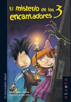 MISTERIO DE LOS 3 ENCANTADORES, EL | 9788492493296 | BLANCO LASERNA, DAVID | Galatea Llibres | Llibreria online de Reus, Tarragona | Comprar llibres en català i castellà online