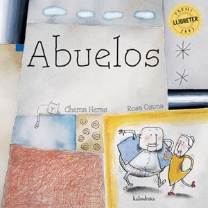 ABUELOS | 9788484645139 | HERAS VARELA, JOSÉ MARÍA | Galatea Llibres | Librería online de Reus, Tarragona | Comprar libros en catalán y castellano online