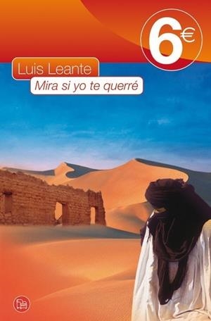 MIRA SI YO TE QUERRE | 9788466316484 | LEANTE CHACON, LUIS RAMON | Galatea Llibres | Llibreria online de Reus, Tarragona | Comprar llibres en català i castellà online