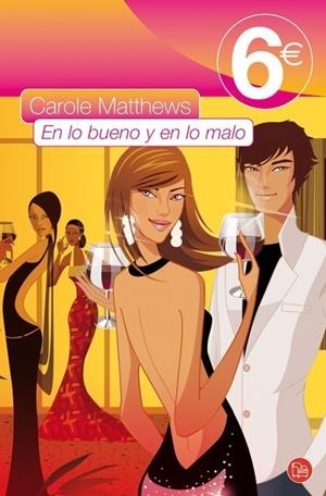EN LO BUENO Y EN LO MALO | 9788466322416 | MATTHEWS, CAROLE | Galatea Llibres | Librería online de Reus, Tarragona | Comprar libros en catalán y castellano online