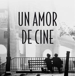 UN AMOR DE CINE | 9788483468555 | A.A.V.V. | Galatea Llibres | Llibreria online de Reus, Tarragona | Comprar llibres en català i castellà online