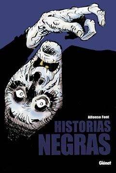 HISTORIAS NEGRAS | 9788484492986 | ALFONS FONT | Galatea Llibres | Librería online de Reus, Tarragona | Comprar libros en catalán y castellano online