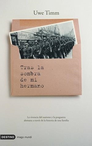 TRAS LA SOMBRA DE MI HERMANO | 9788423339167 | TIMM, UWE | Galatea Llibres | Librería online de Reus, Tarragona | Comprar libros en catalán y castellano online