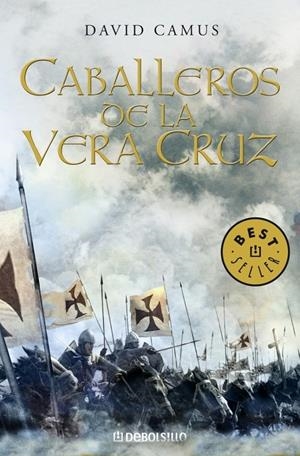 LOS CABALLEROS DE LA VERA CRUZ | 9788483462454 | CAMUS, DAVID | Galatea Llibres | Librería online de Reus, Tarragona | Comprar libros en catalán y castellano online