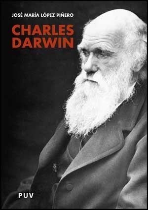 CHARLES DARWIN | 9788437072555 | LÓPEZ PIÑERO, JOSE Mº | Galatea Llibres | Librería online de Reus, Tarragona | Comprar libros en catalán y castellano online
