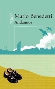 ANDAMIOS | 9788420422657 | BENEDETTI FARRUGIA, MARIO | Galatea Llibres | Llibreria online de Reus, Tarragona | Comprar llibres en català i castellà online
