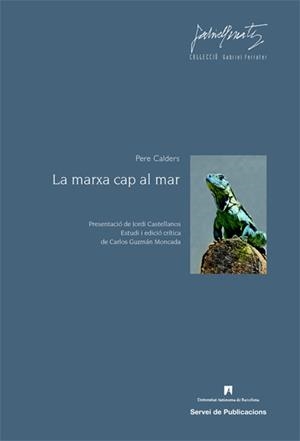 MARXA CAP AL MAR | 9788449025563 | CALDERS, PERE | Galatea Llibres | Llibreria online de Reus, Tarragona | Comprar llibres en català i castellà online